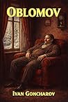 Oblomov: Unabridg...