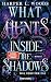 What Hunts Inside the Shadow - Das Herz der Fae