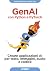 GenAI con Python e PyTorch: Creare applicazioni AI per testo, immagini, audio e codice (Italian Edition)