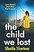 The Child We Lost