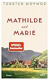 Mathilde und Marie