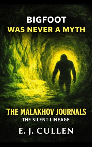 The Malakhov Journals: The Silent Lineage (Kindle Edition)