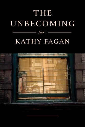 The Unbecoming: Poems (Hardcover)