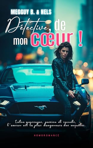 Détective de mon cœur (Kindle Edition)
