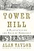 Tower Hill: A Plantation on...