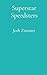 Superstar Speedsters: Volume 3