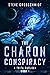 The Charon Conspiracy: A Tr...
