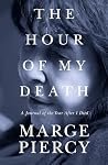 The Hour of My De...
