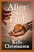 After the End by Kelli Christiansen