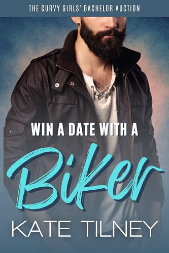 Win a Date with a Biker (The Curvy Girls’ Bachelor Auction)