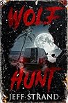Wolf Hunt: A Horr...