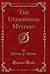 The Underwood Mystery