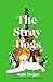 The Stray Dogs: The BRAND N...