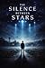 The Silence Between Stars
