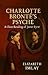 Charlotte Bronte's Psyche: A Close Reading of 'Jane Eyre'