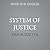 System of Justice