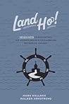 Land Ho!: Seven K...