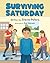 Surviving Saturday by Stevie Peters