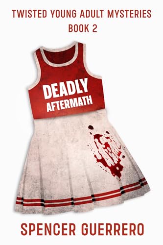 Deadly Aftermath (Kindle Edition)