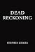 Dead Reckoning
