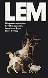 Die phantastischen Erzählungen by Stanisław Lem