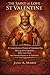 THE SAINT OF LOVE ST VALENT...