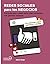 Redes sociales para los negocios: Una guía paso a paso para crear campañas que generen ingresos