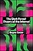 The Dark Forest Theory of the Internet by Bogna Konior