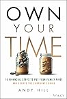 Own Your Time: 10...