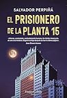 El prisionero de ...