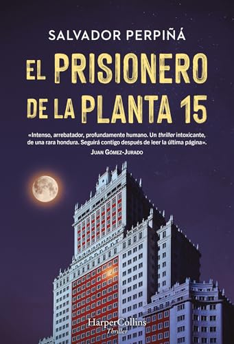 El prisionero de la planta quince (Spanish Edition)