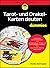 Tarot- und Orakel-Karten deuten für Dummies (German Edition)