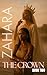Zahara: The Crown: Book Two...