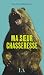 Ma soeur chasseresse