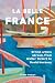 La Belle France by Simon Morley
