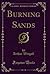 Burning Sands (Classic Reprint)