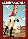 Giantess Ninja