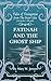 Fatinah and the Ghost Ship (Tales of Tessagonia Book 10)