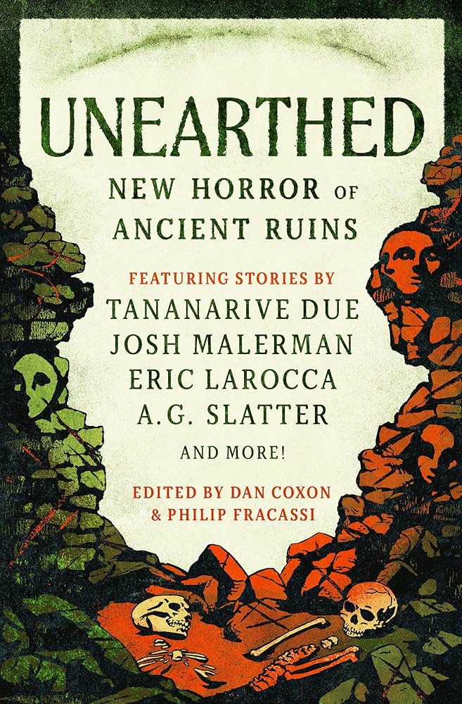 Unearthed: New Horror of Ancient Ruins (Kindle Edition)