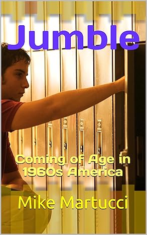Jumble: Coming of Age in 1960s America (The Mark Lambright Series Book 2)