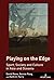 Playing on the Edge (Sport ...
