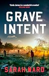 Grave Intent: A gripping and atmospheric New England crime thriller (Carla James Crime Thrillers Book 3)