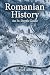 Romanian History: An In-Dep...