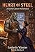 Heart of Steel: A Second Chance Orc Romance (Beastvale Tales Book 2)