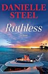 Ruthless: A Novel