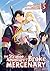 The Strange Adventure of a Broke Mercenary (Manga) Vol. 5