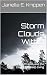 Storm Clouds Within by Janelle E. Knippen Storm Clouds Within by Janelle E. Knippen