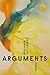 Arguments: Poems