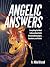 Angelic Answers- Everything...