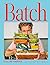 Batch by Calum Harris